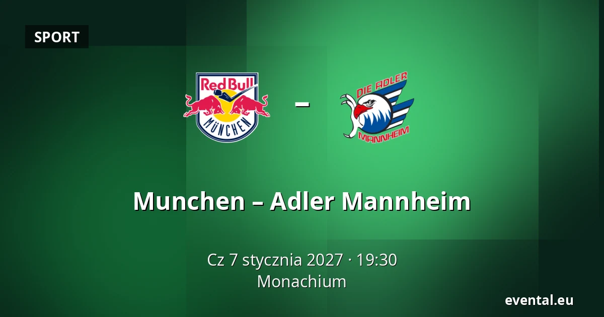Monachium - Adler Mannheim — Monachium