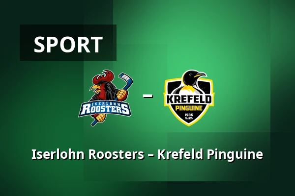 Iserlohn Roosters – Krefeld Pinguine — Iserlohn