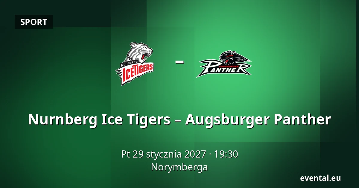 Nurnberg Ice Tigers – Augsburger Panther — Norymberga