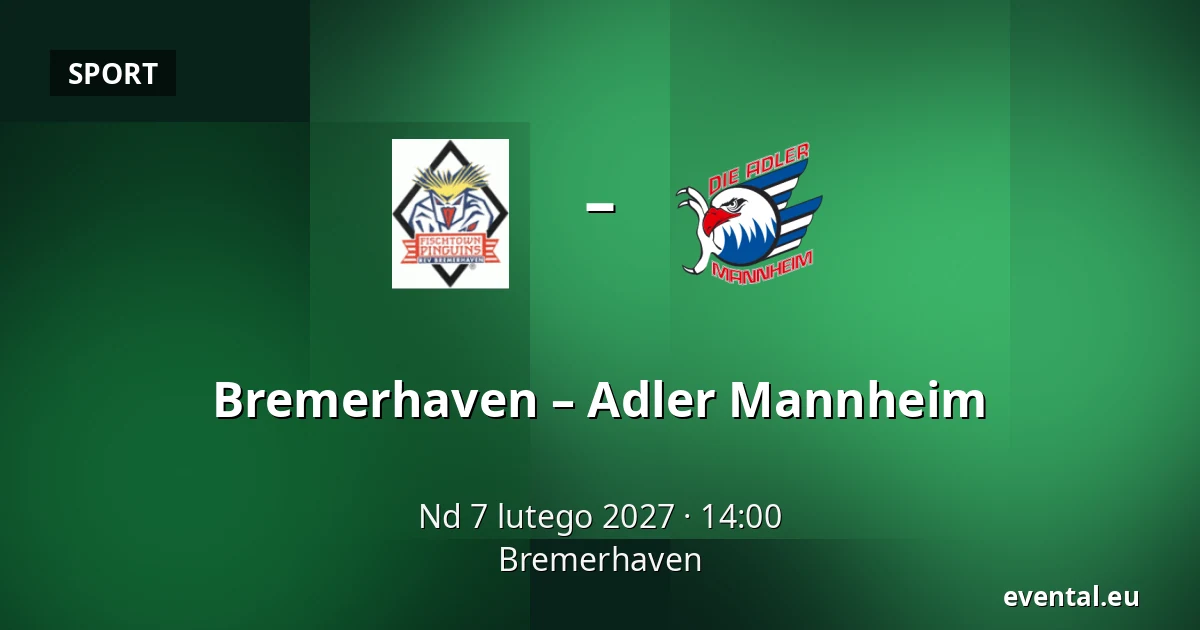 Bremerhaven – Adler Mannheim — Bremerhaven
