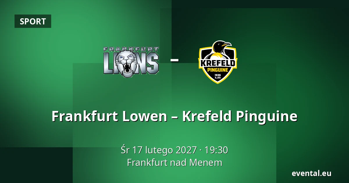 Frankfurt Lowen – Krefeld Pinguine — Frankfurt nad Menem