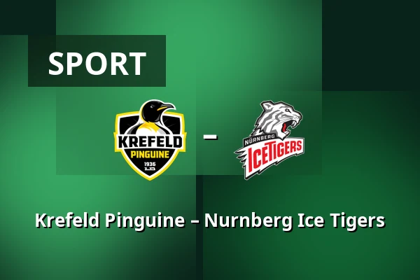 Krefeld Pinguine – Nurnberg Ice Tigers — König Palast, Krefeld