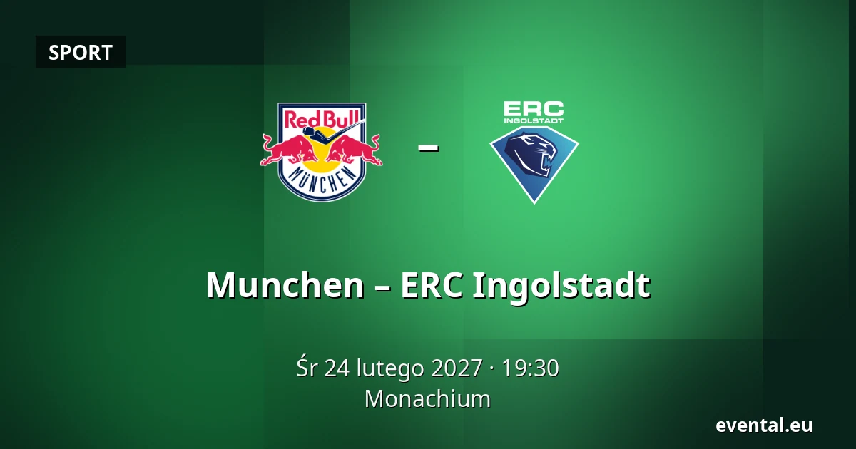 Munchen – ERC Ingolstadt — Monachium