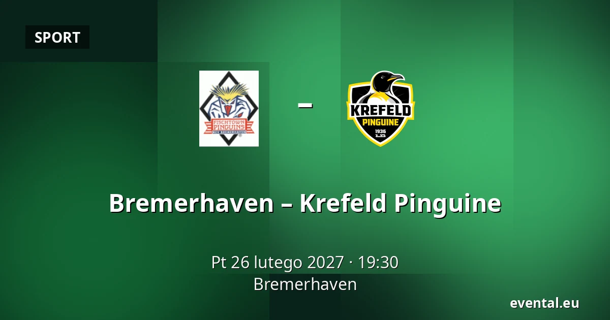 Bremerhaven – Krefeld Pinguine — Bremerhaven