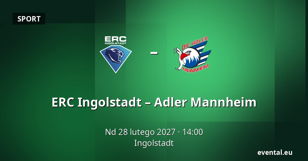ERC Ingolstadt – Adler Mannheim — Ingolstadt