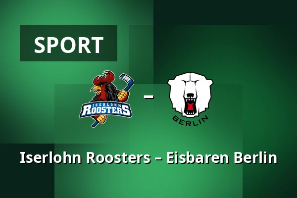 Iserlohn Roosters – Eisbaren Berlin — Iserlohn