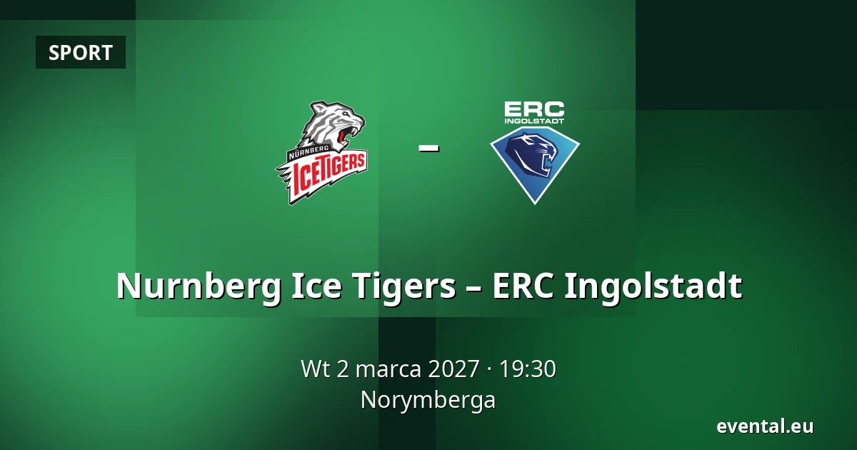 Nurnberg Ice Tigers – ERC Ingolstadt — Norymberga