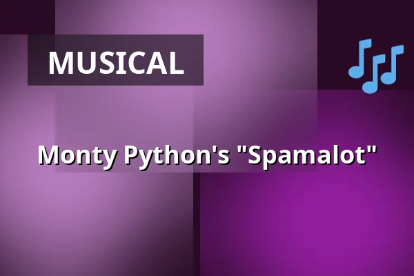 Monty Python's "Spamalot" — Theaterruine St. Pauli, Drezno