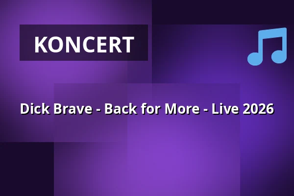 Dick Brave - Back for More - Live 2026 — Trinkkuranlage, Bad Nauheim