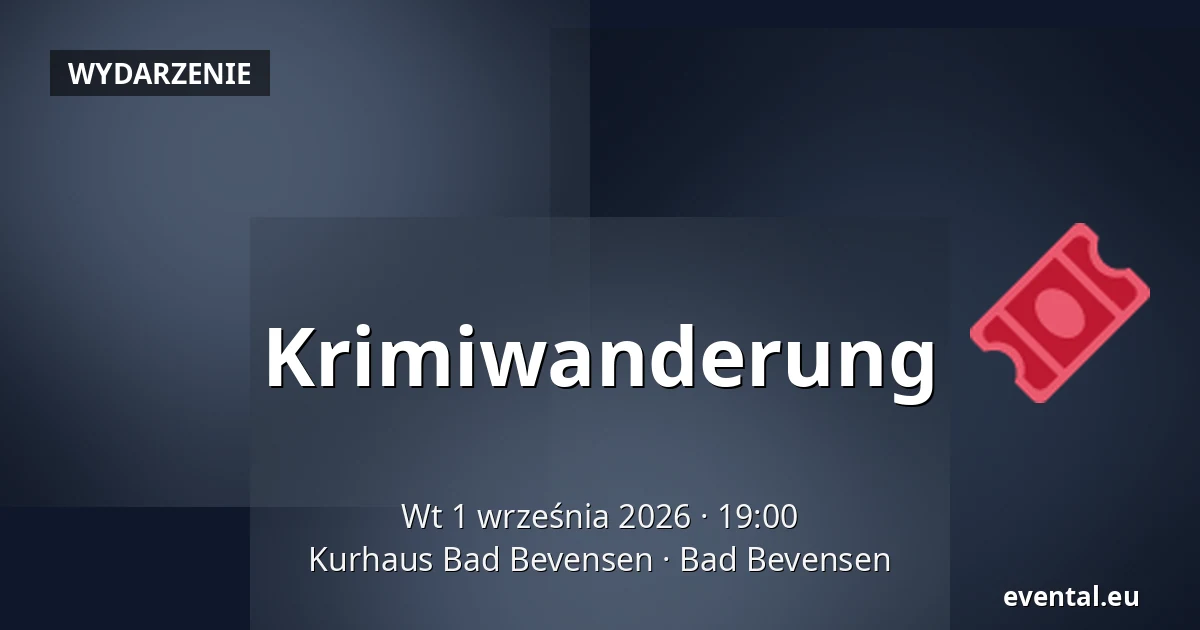 Krimiwanderung — Kurhaus Bad Bevensen, Bad Bevensen