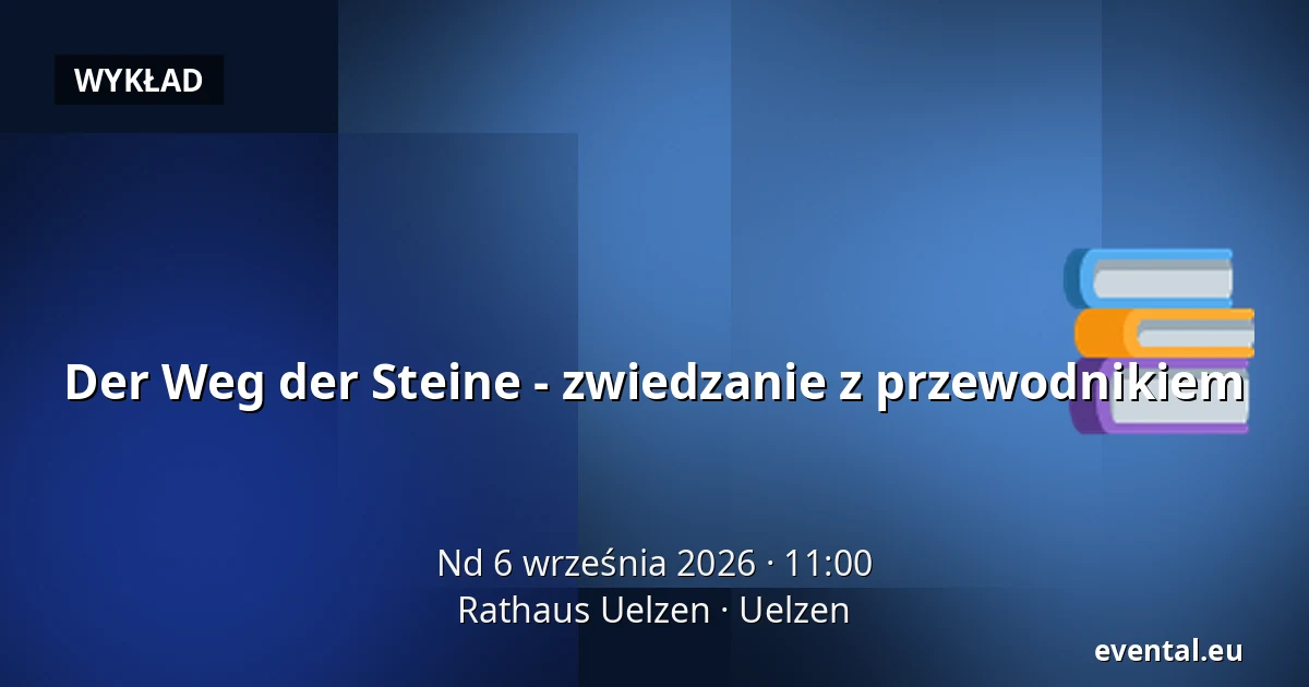 Der Weg der Steine - zwiedzanie z przewodnikiem — Rathaus Uelzen, Uelzen