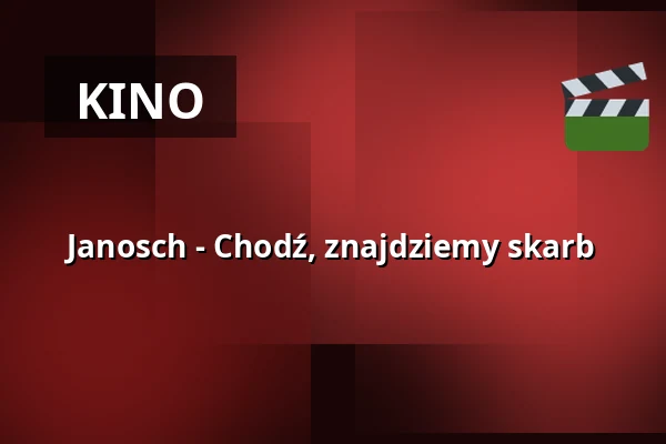 Janosch - Chodź, znajdziemy skarb — Kultur Palast Harburg, Hamburg