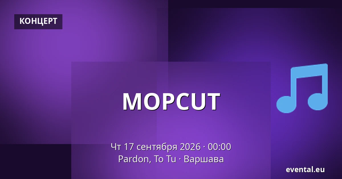 MOPCUT — Pardon, To Tu, Варшава