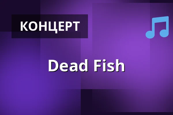 Dead Fish — SO36, Берлин