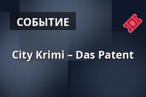City Krimi – Das Patent — CITY-KRIMI Osnabrück, Osnabrück