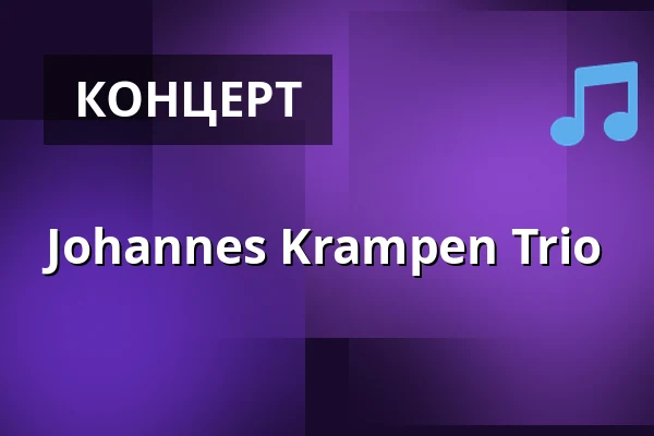Johannes Krampen Trio — Restaurant Flair und Festhalle Denkendorf, Denkendorf