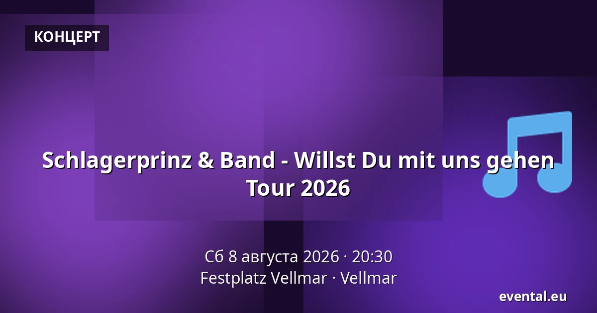 Schlagerprinz & Band - Willst Du mit uns gehen Tour 2026 — Festplatz Vellmar, Vellmar
