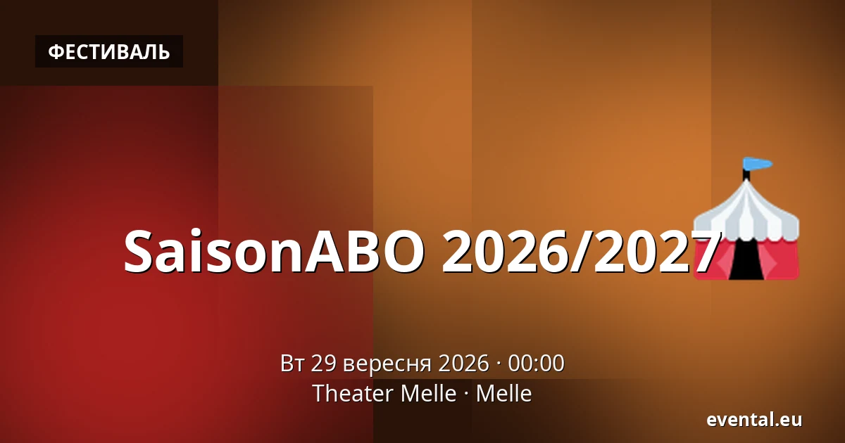 SaisonABO 2026/2027 — Theater Melle, Melle