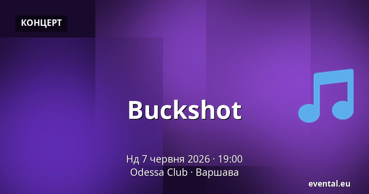 Buckshot — Odessa Club, Варшава