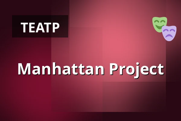 Manhattan Project — Burgtheater, Відень