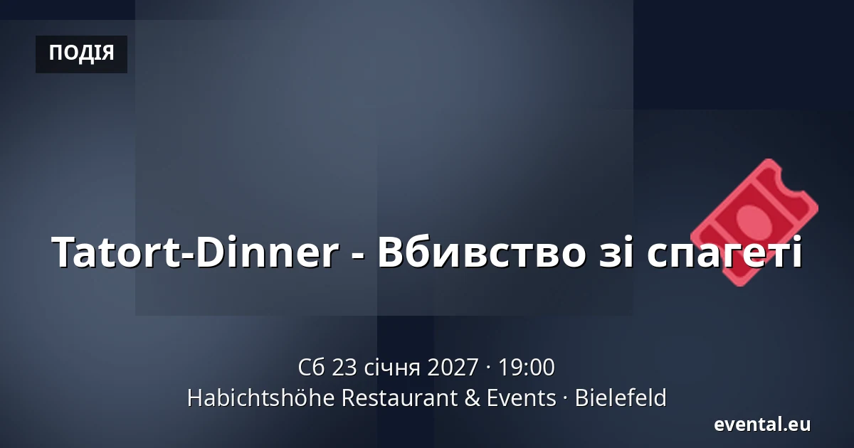 Tatort-Dinner - Вбивство Спагеті — Habichtshöhe Restaurant & Events, Bielefeld