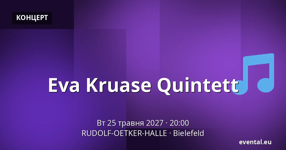 Eva Kruase Quintett — RUDOLF-OETKER-HALLE, Bielefeld