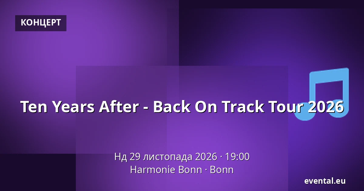 Ten Years After - Back On Track Tour 2026 — Harmonie Bonn, Bonn