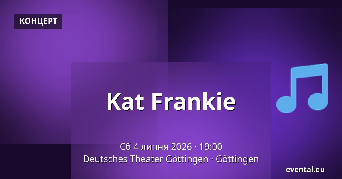Kat Frankie — Deutsches Theater Göttingen, Göttingen