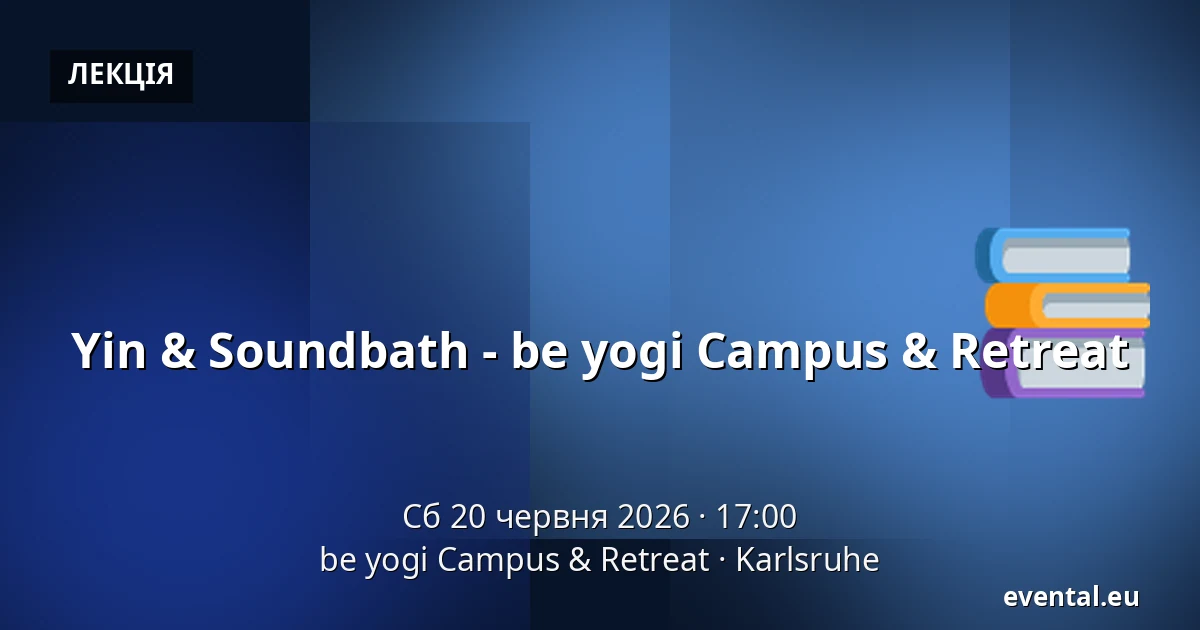 Yin & Soundbath - be yogi Campus & Retreat — be yogi Campus & Retreat, Karlsruhe