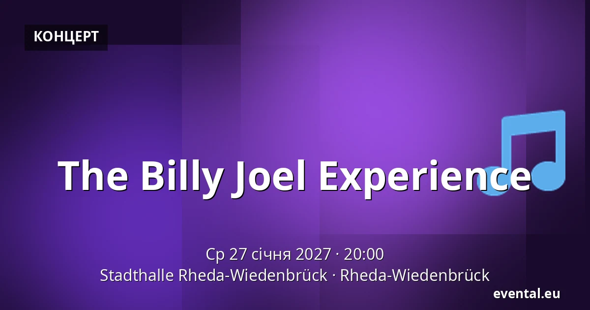 The Billy Joel Experience — Stadthalle Rheda-Wiedenbrück, Rheda-Wiedenbrück