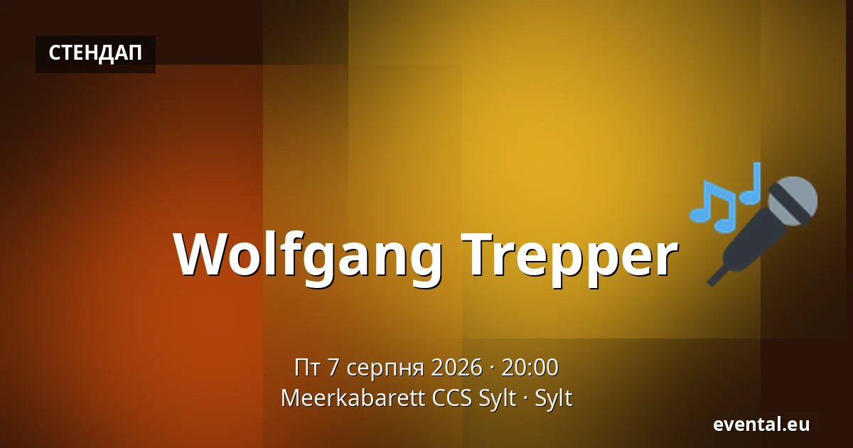 Wolfgang Trepper — Meerkabarett CCS Sylt, Sylt