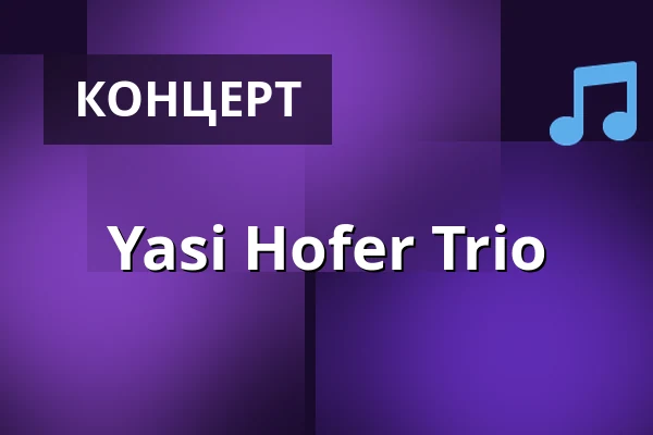 Yasi Hofer Trio — ROXY Ulm, Ulm