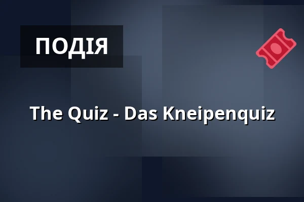 The Quiz - Das Kneipenquiz — Theater Sapperlot H.P. Frohnmaier, Lorsch